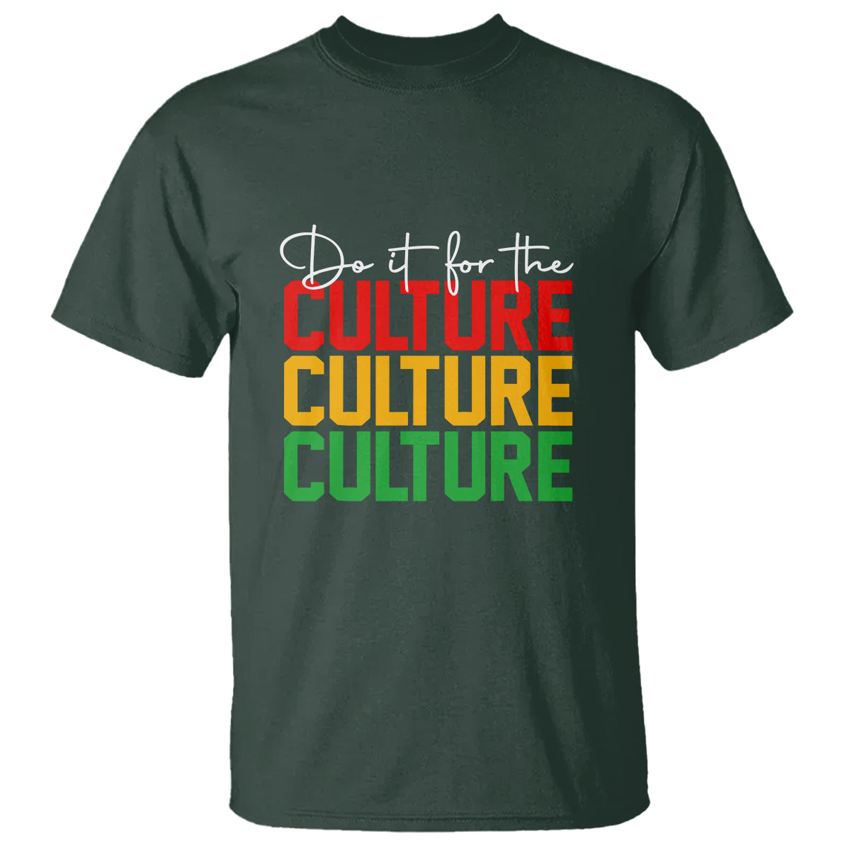 do-it-for-the-culture-juneteenth-t-shirt