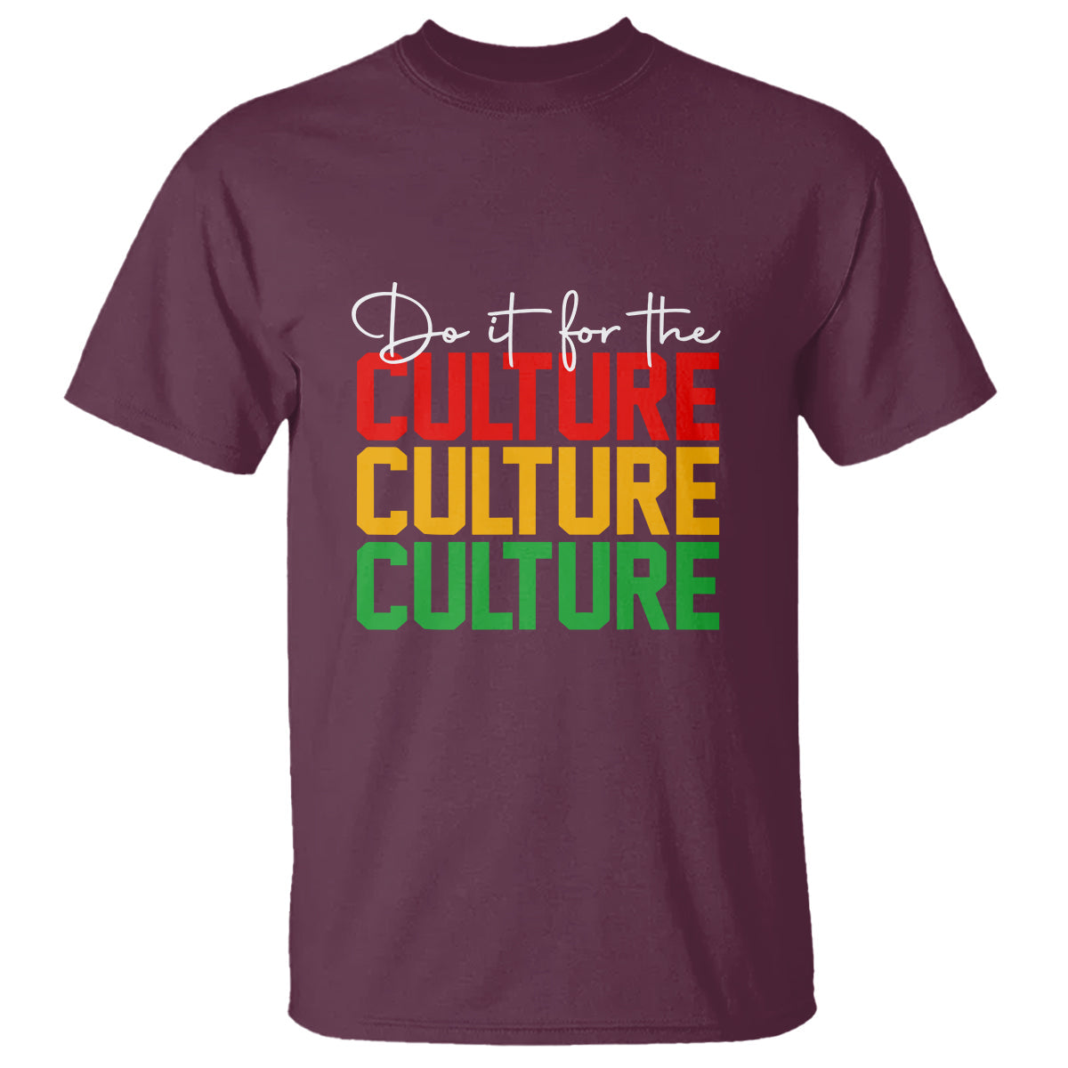 do-it-for-the-culture-juneteenth-t-shirt