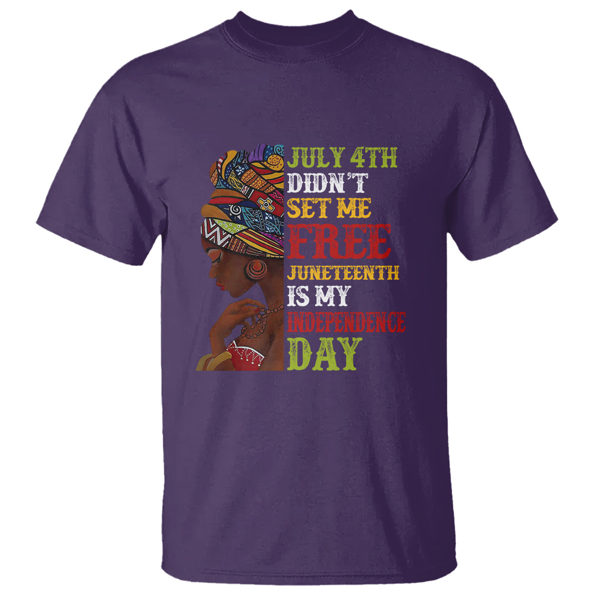 afro-woman-t-shirt-juneteenth-is-my-independence-day-not-july-4th