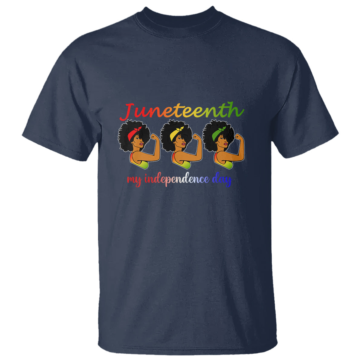 african-american-history-t-shirt-happy-juneteenth-is-my-independence-day-free-black-women