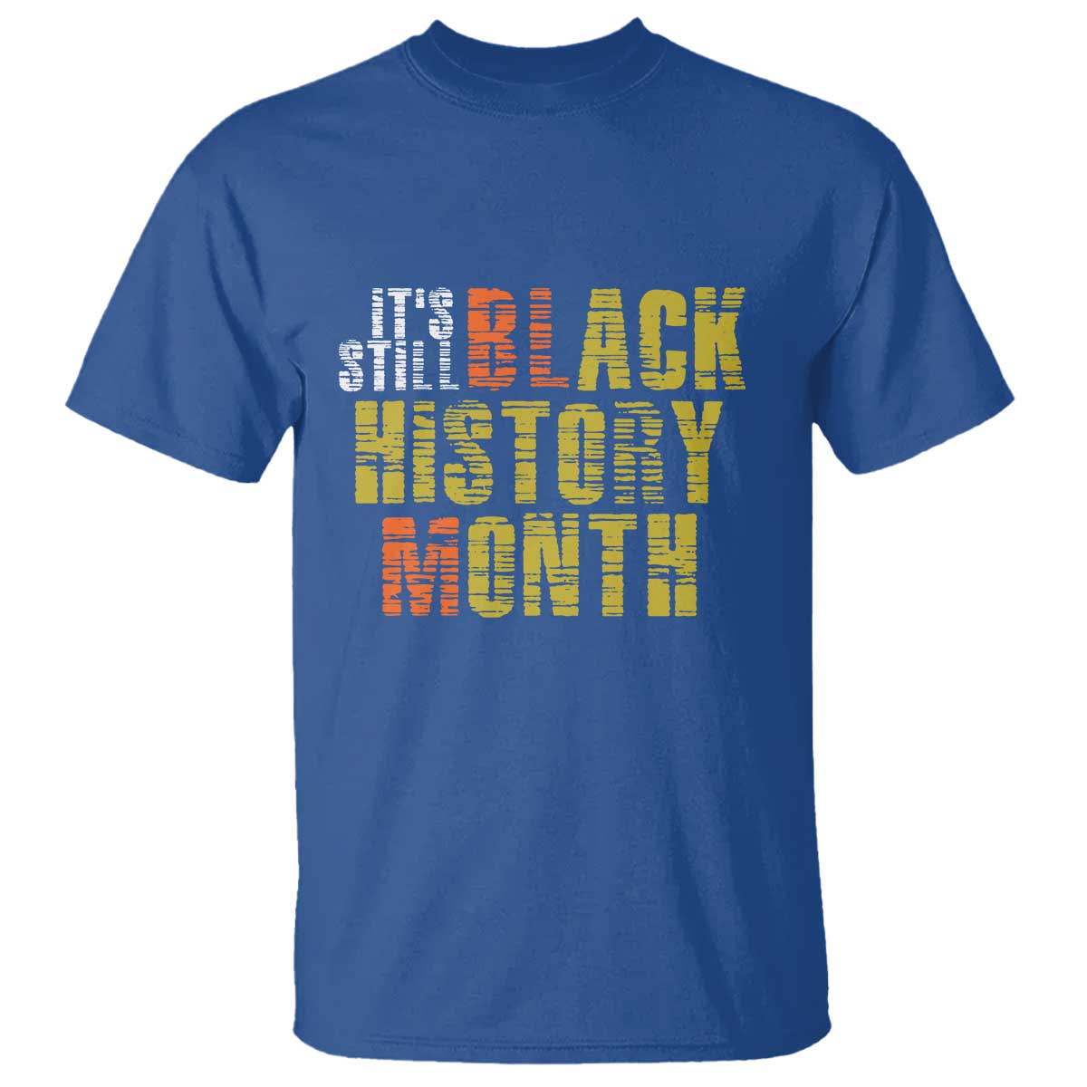 its-still-black-history-month-t-shirt