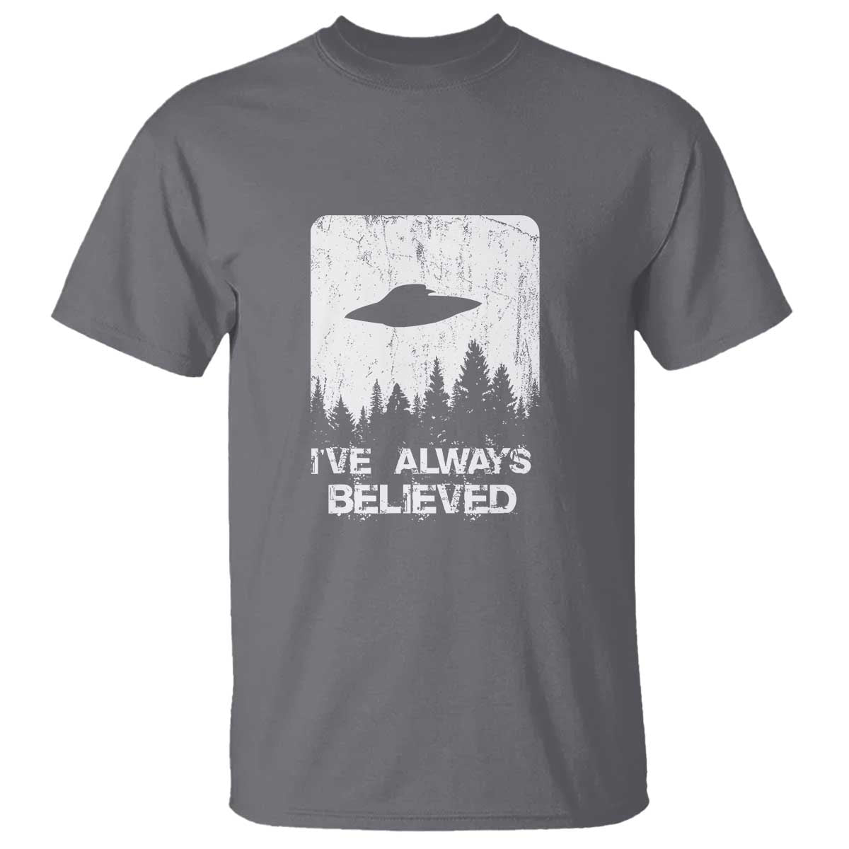 alien-gifts-men-women-kids-ufo-abduction-ive-always-believed-t-shirt