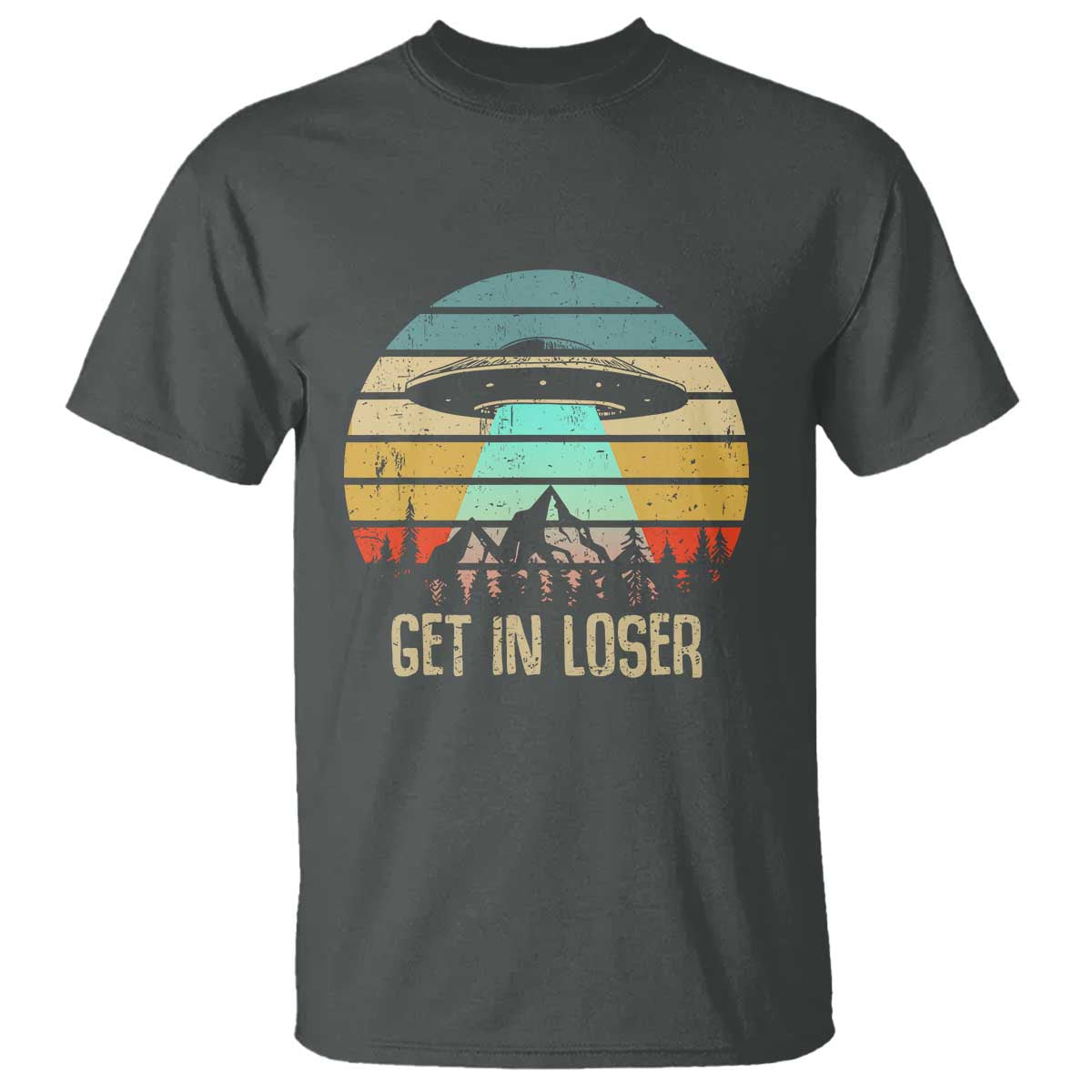 get-in-loser-alien-abduction-conspiracy-t-shirt