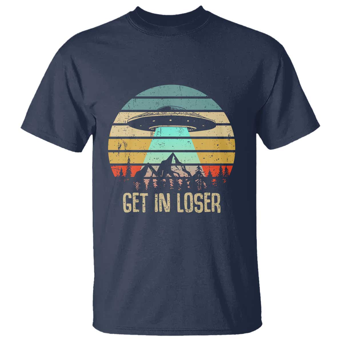 get-in-loser-alien-abduction-conspiracy-t-shirt