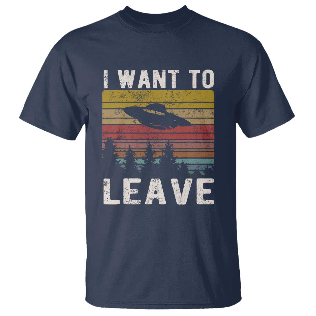 i-want-to-leave-funny-retro-novelty-alien-ufo-novelty-gift-t-shirt