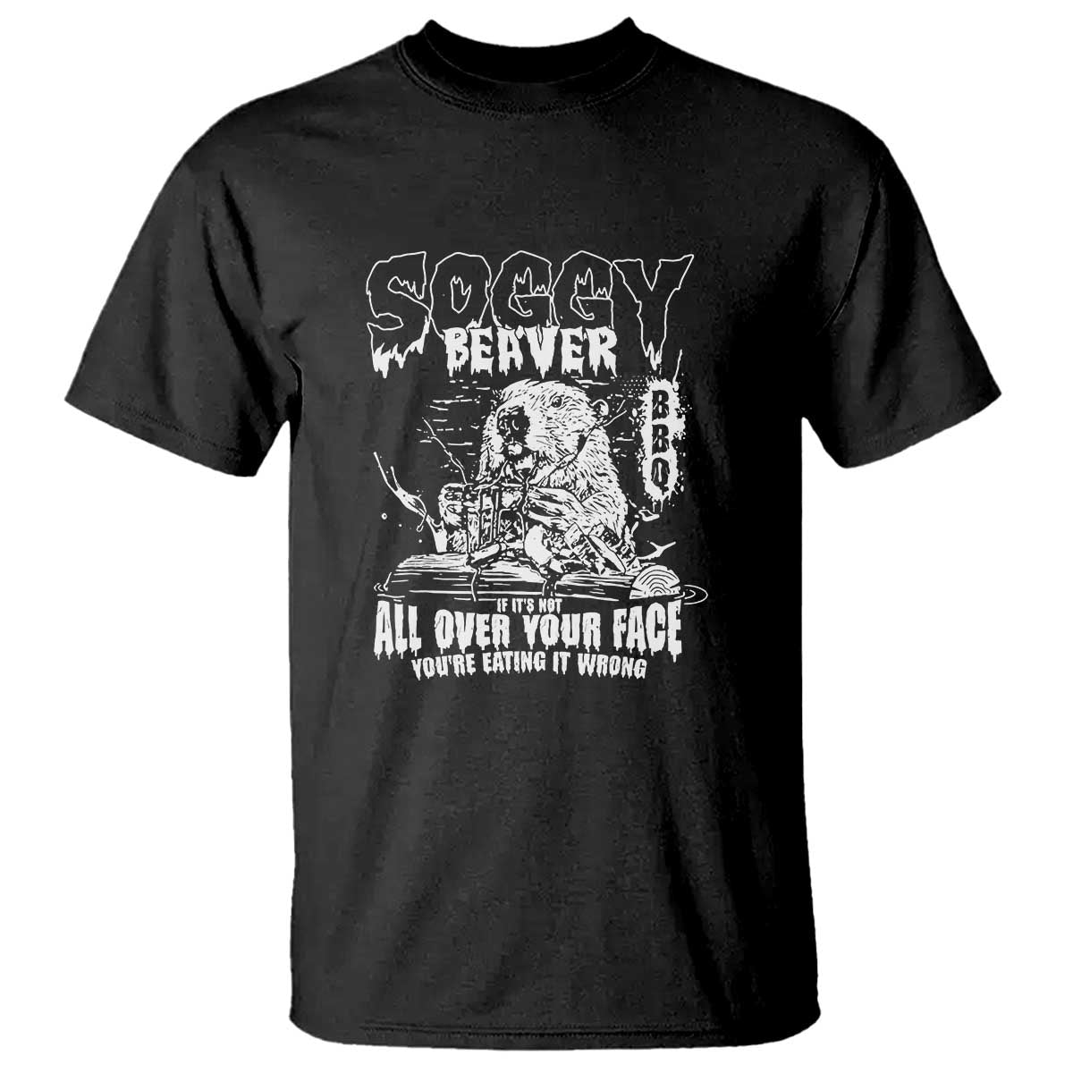 soggy-beaver-bbq-t-shirt-its-over-face-the-beaver
