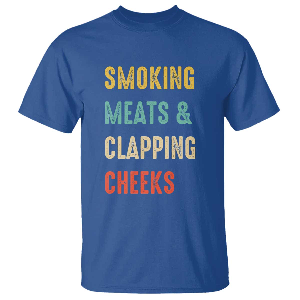 smoking-meats-and-clapping-cheeks-funny-bbq-meat-smoking-t-shirt