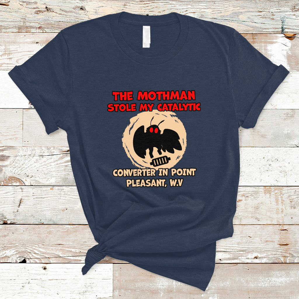 the-mothman-stole-my-catalytic-converter-in-point-t-shirt-ts01-1