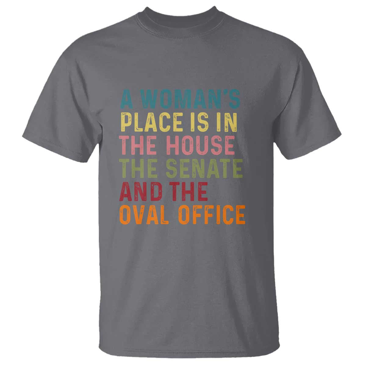a-womans-place-is-in-the-house-senate-and-oval-office-t-shirt-feminist-womens-rights