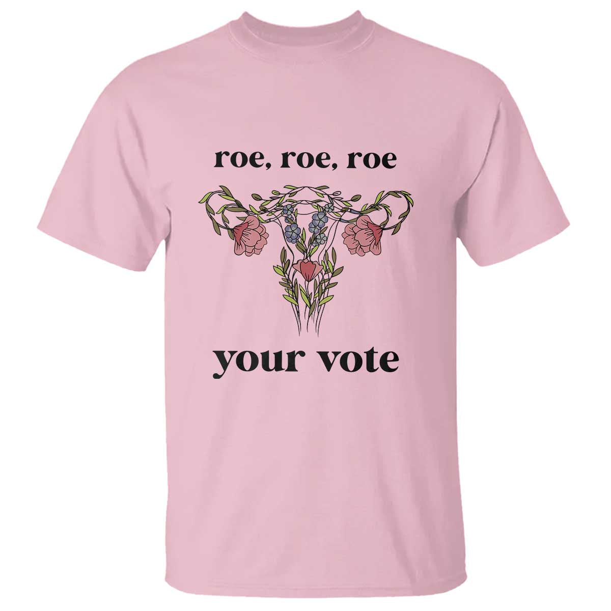 roe-roe-roe-your-vote-t-shirt-feminist-pro-choice-gift