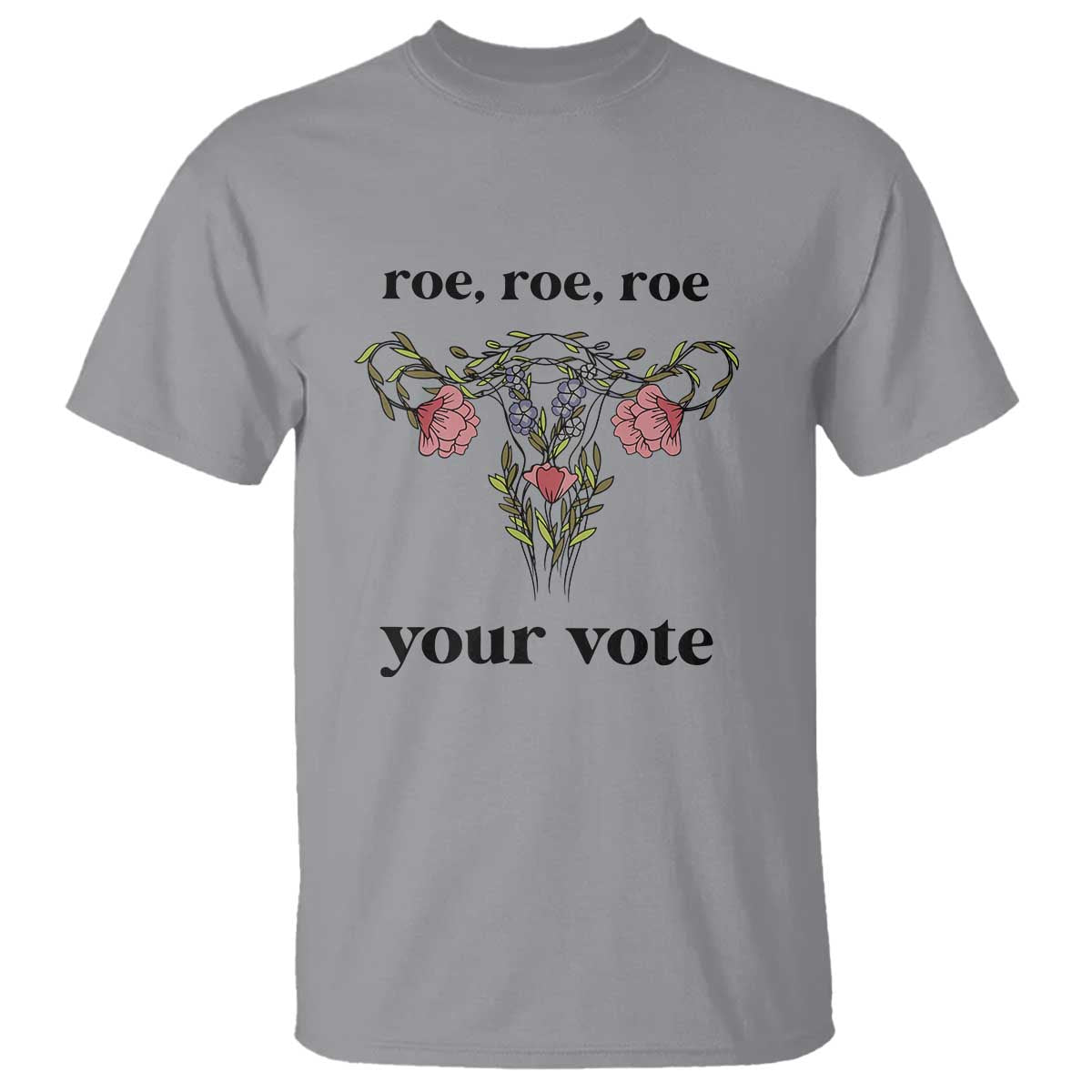 roe-roe-roe-your-vote-t-shirt-feminist-pro-choice-gift