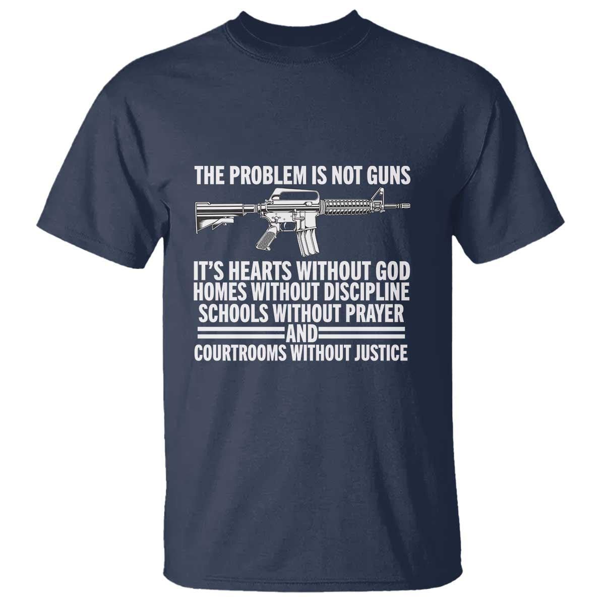 the-problem-is-not-guns-patriotic-quote-t-shirt-christian-faith-values