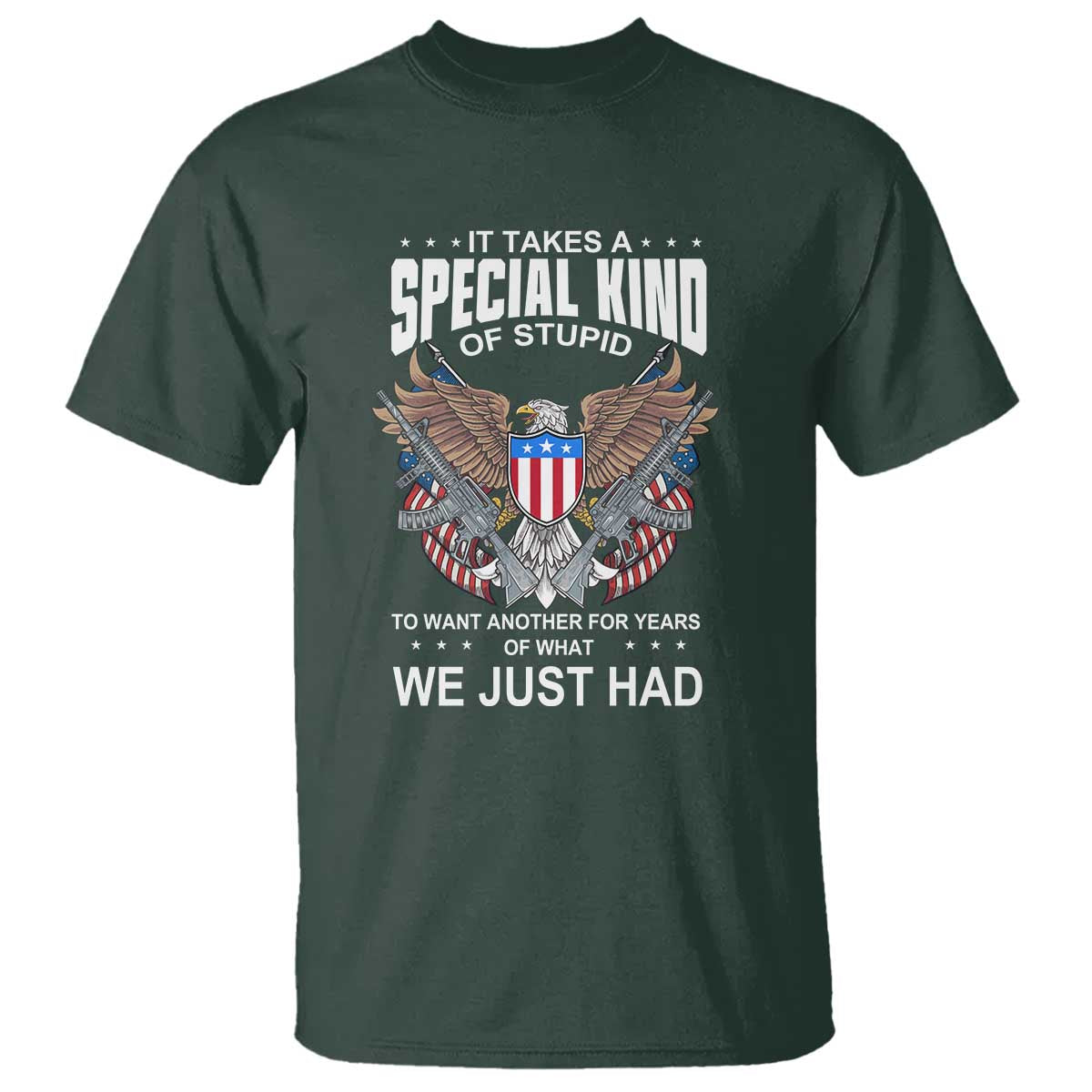 patriotic-eagle-design-t-shirt-it-takes-a-special-kind-of-stupid