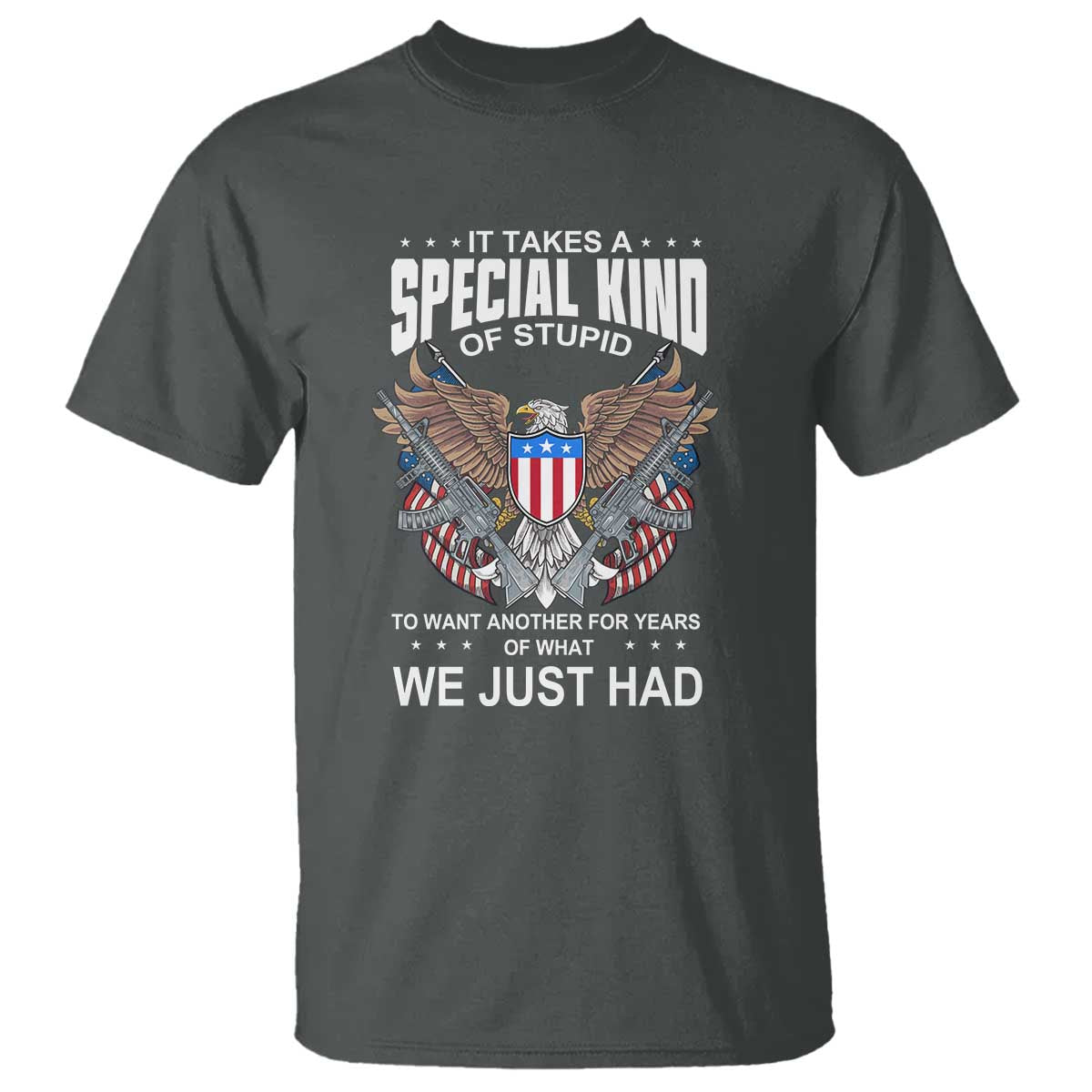 patriotic-eagle-design-t-shirt-it-takes-a-special-kind-of-stupid