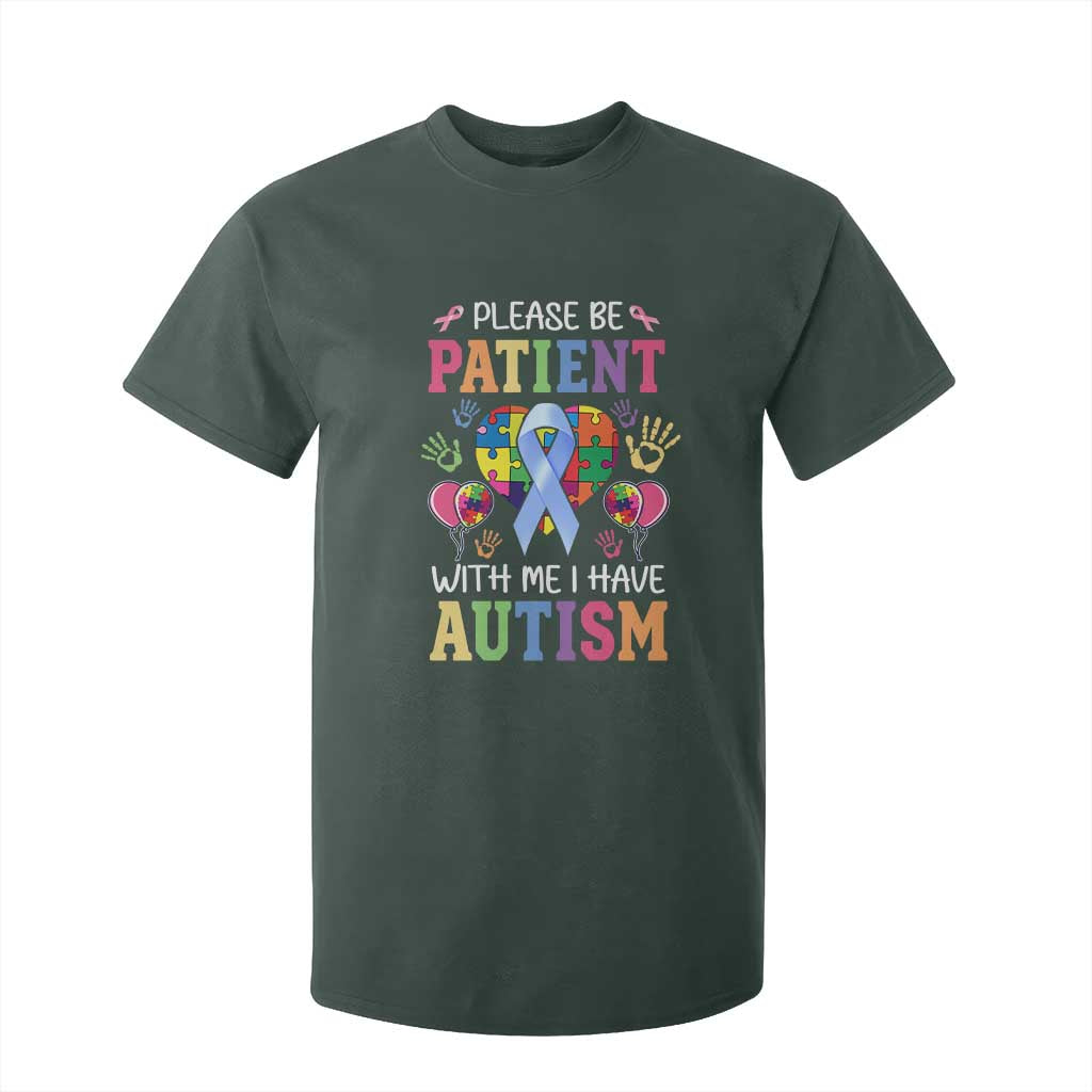 Please Be Patient With Me I Have Autism T Shirt For Kid Prostate