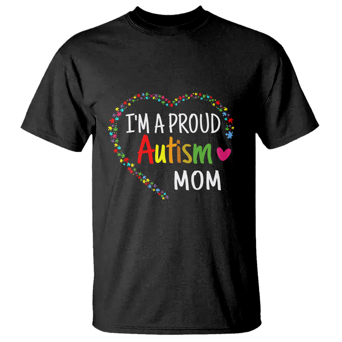 im-a-proud-autism-mom-t-shirt-accept-understand-love-support-autistic-warriors