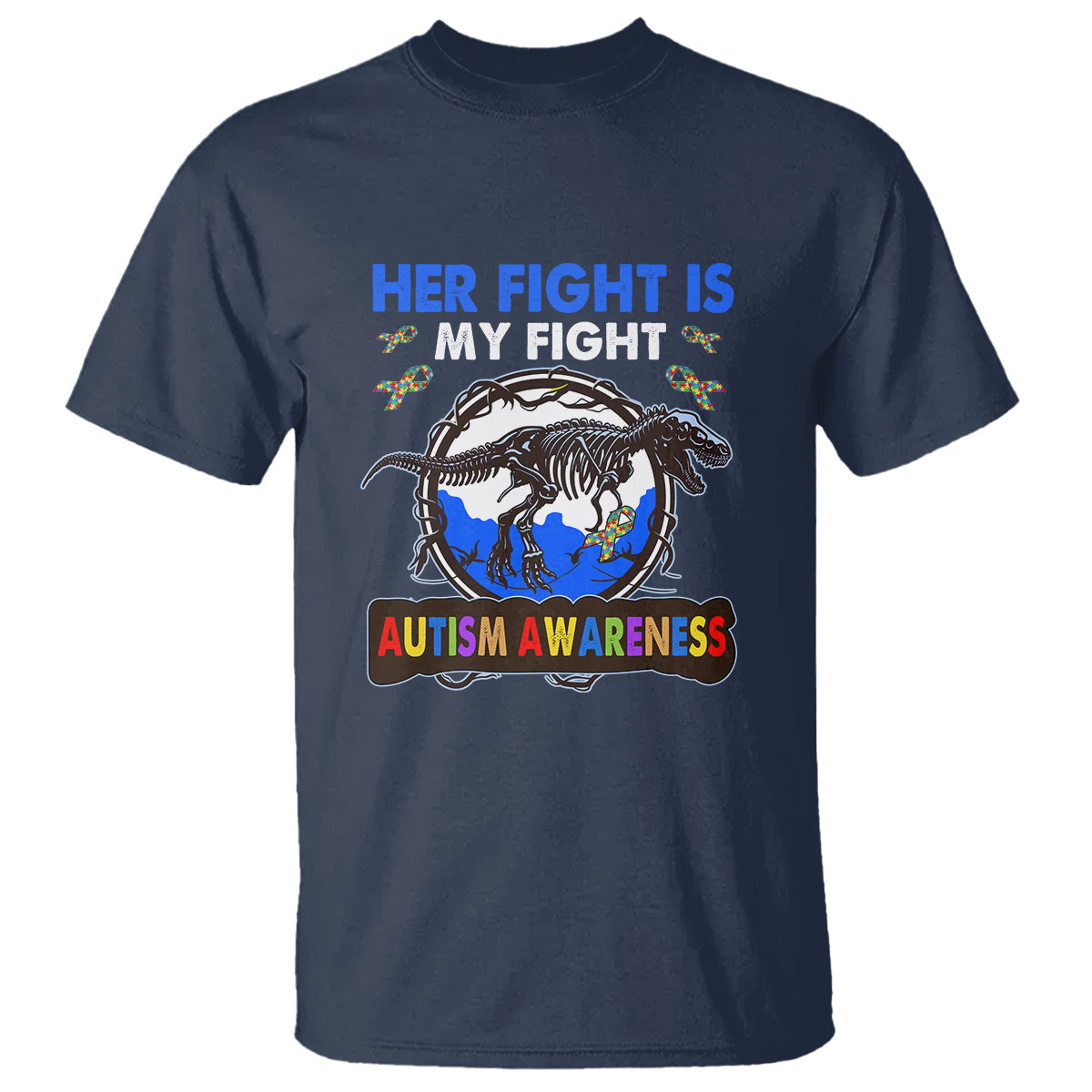 dinosaur-skeleton-autism-t-shirt-her-fight-is-my-fight-love-support-fighters