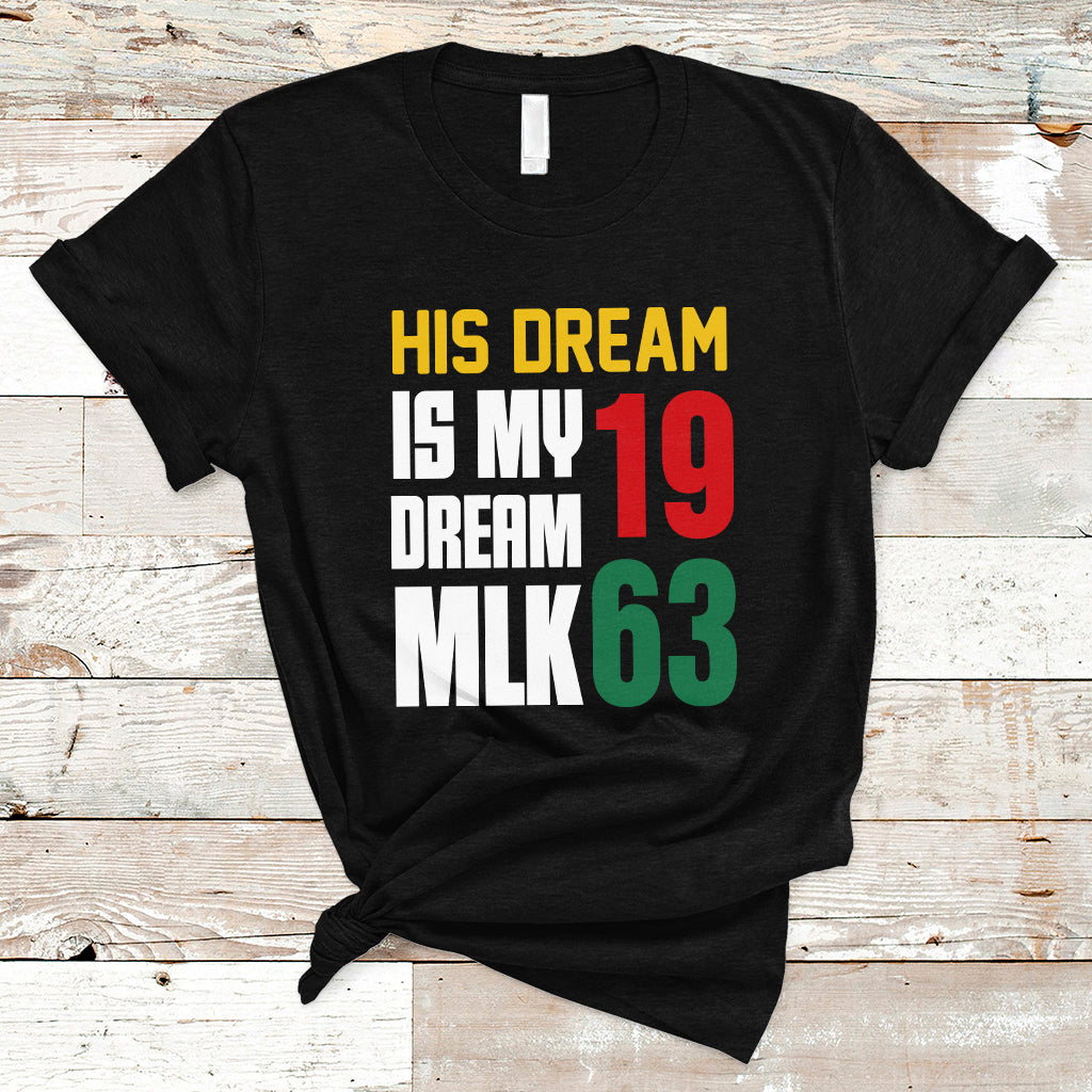 martin-luther-king-t-shirt-his-dream-is-my-dream-mlk-1963-ts01