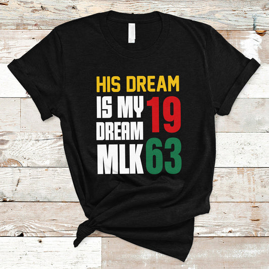 martin-luther-king-t-shirt-his-dream-is-my-dream-mlk-1963-ts01