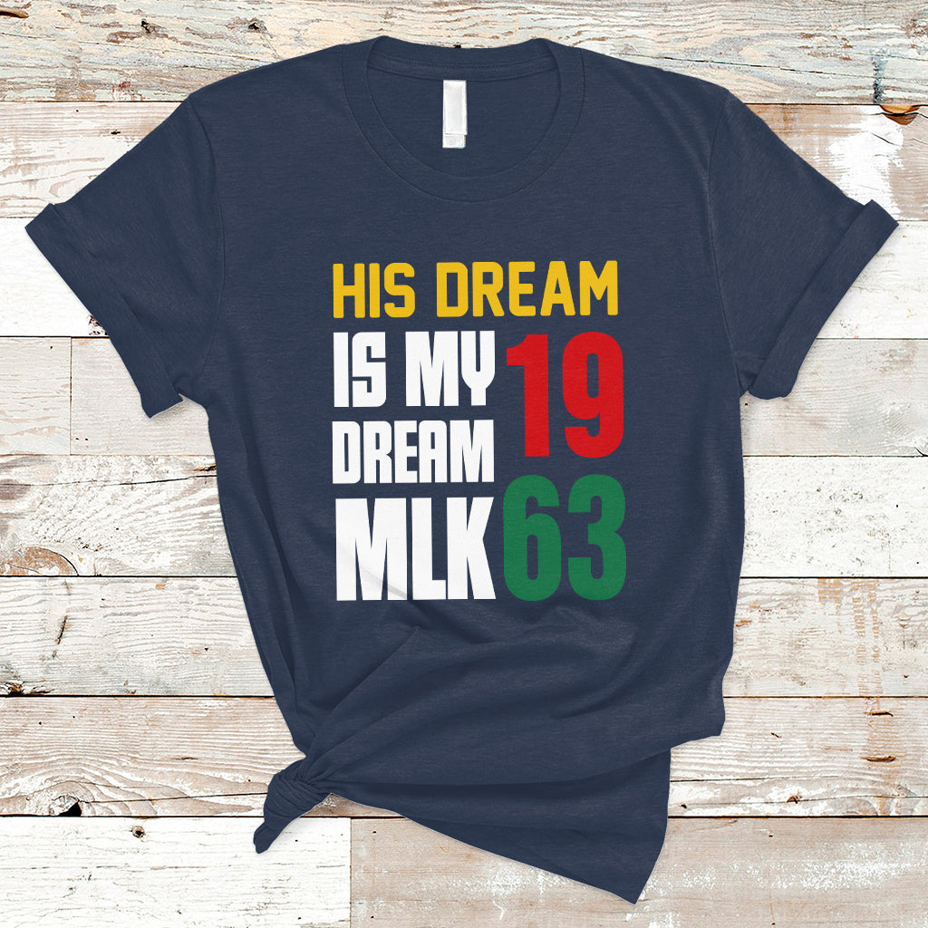 martin-luther-king-t-shirt-his-dream-is-my-dream-mlk-1963-ts01