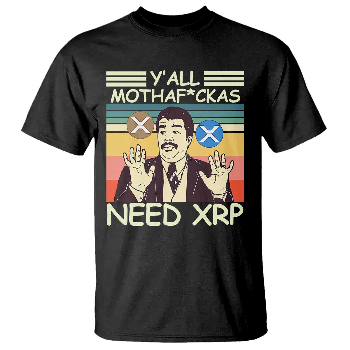 funny-crypto-meme-t-shirt-yall-motha-fuckas-need-xrp-cryptocurrency
