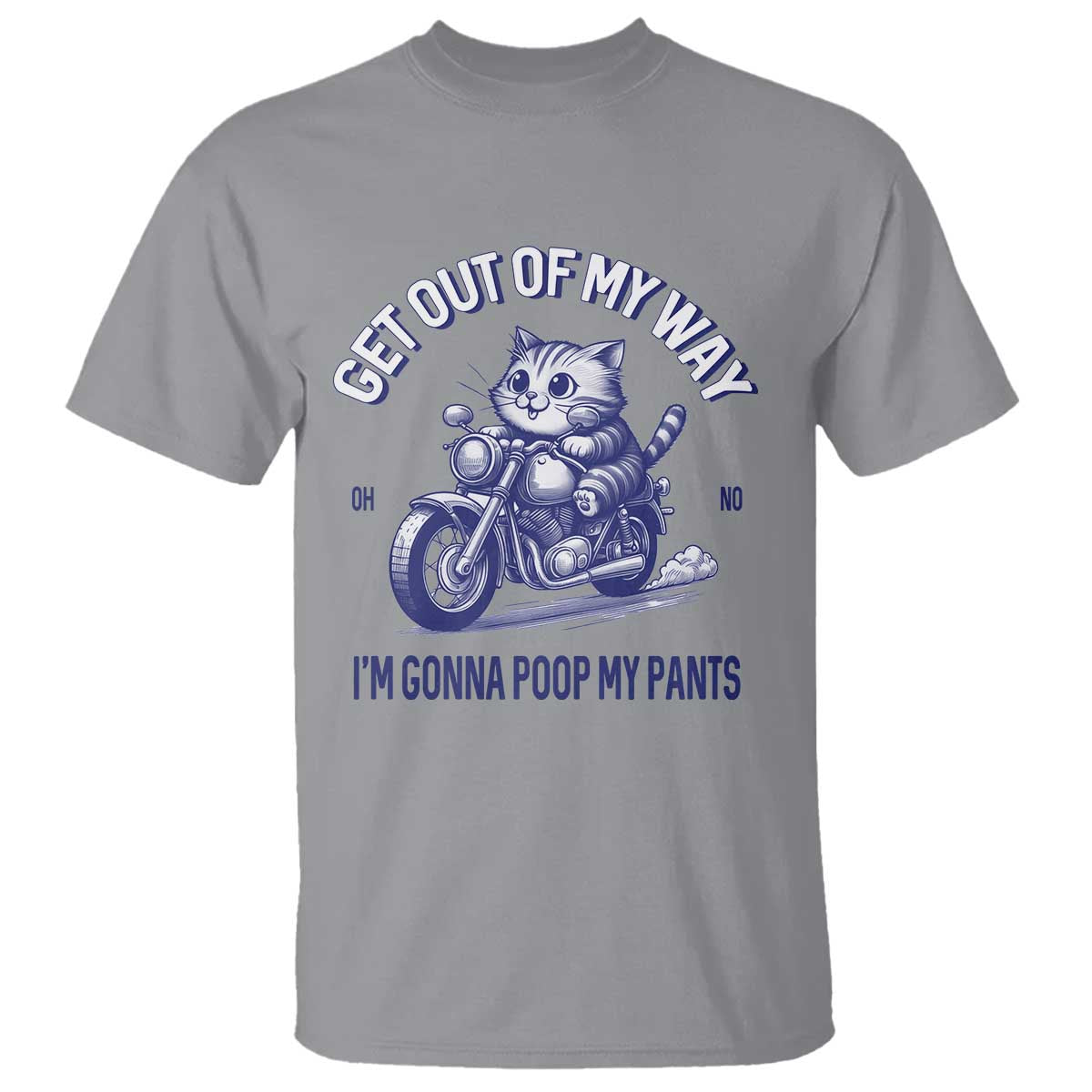 funny-cat-meme-t-shirt-get-out-of-my-way-gonna-poop-my-pants-funny-adult-humor-meme