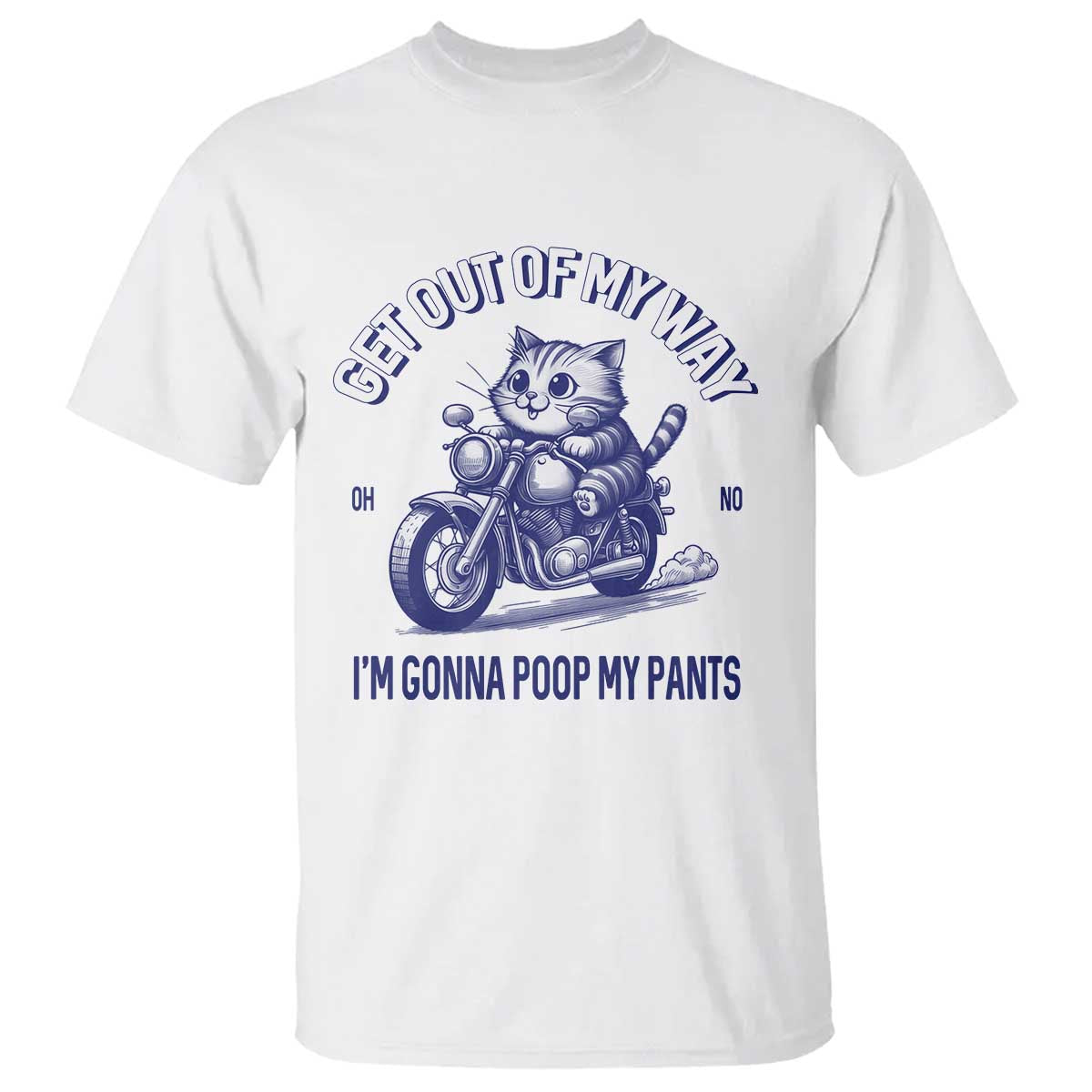 funny-cat-meme-t-shirt-get-out-of-my-way-gonna-poop-my-pants-funny-adult-humor-meme