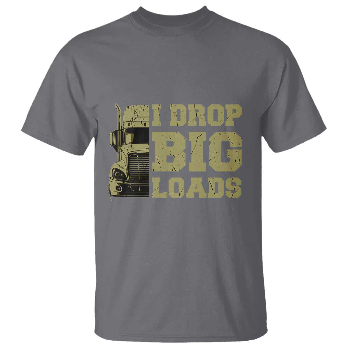 funny-truck-driver-t-shirt-i-drop-big-load-funny-big-rig-semi-trailer-dad
