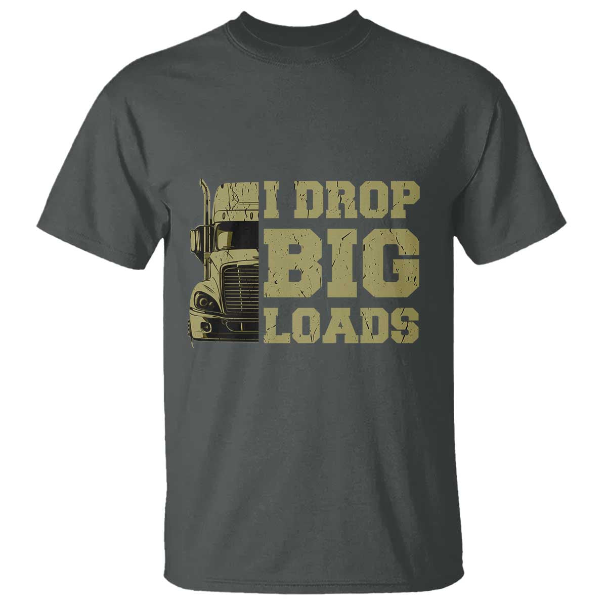 funny-truck-driver-t-shirt-i-drop-big-load-funny-big-rig-semi-trailer-dad