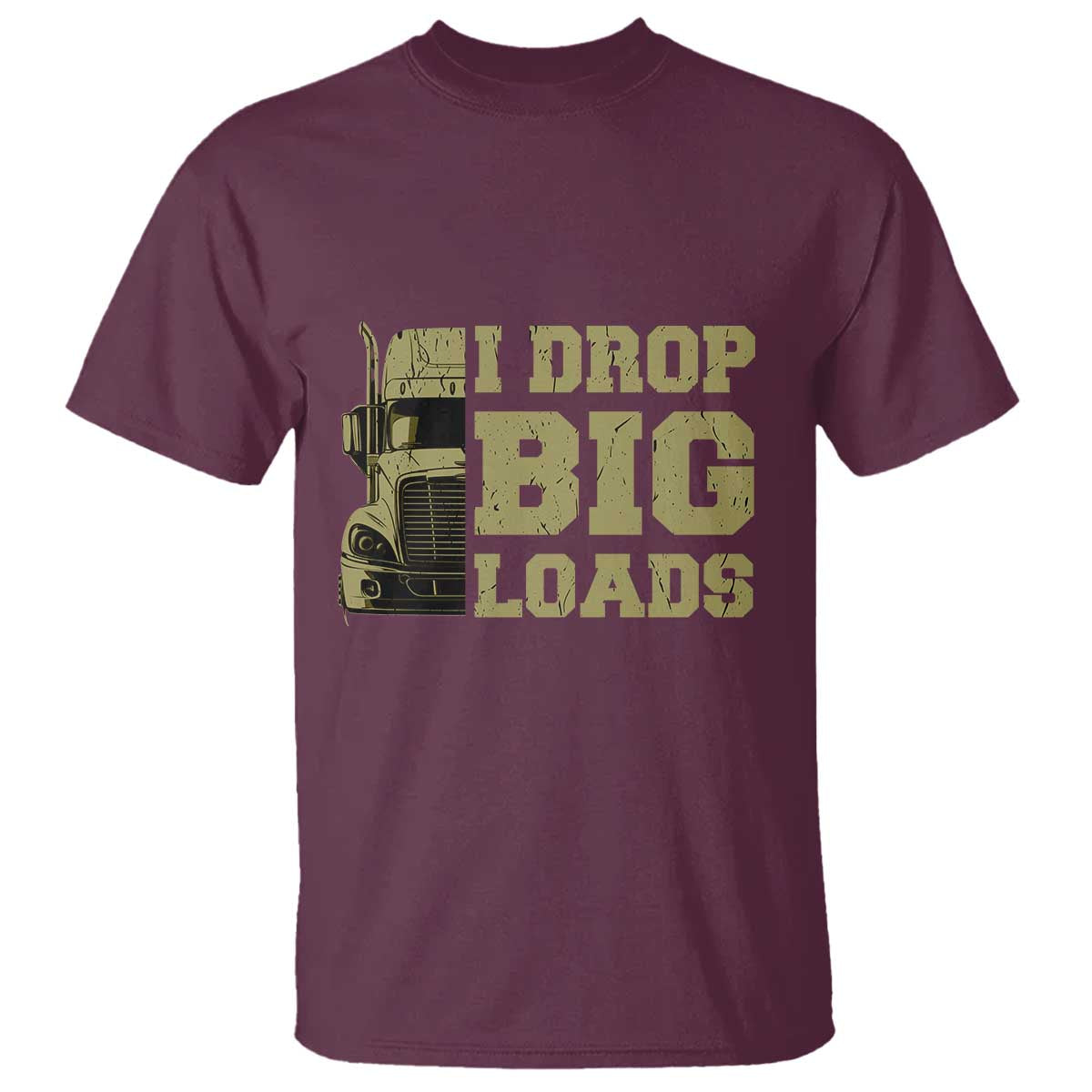 funny-truck-driver-t-shirt-i-drop-big-load-funny-big-rig-semi-trailer-dad