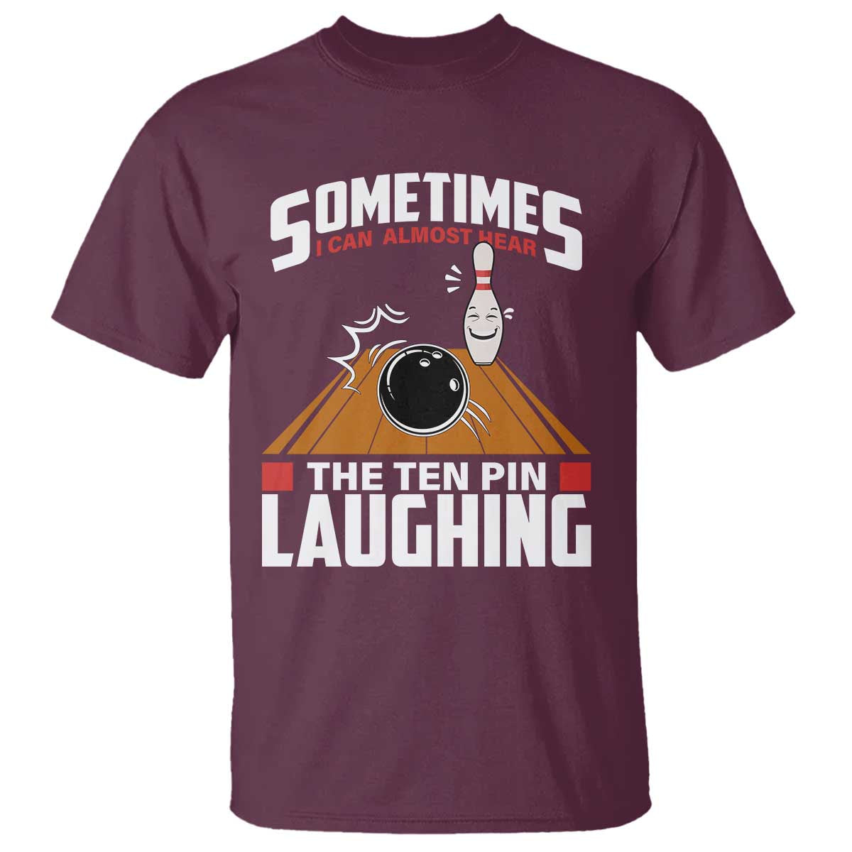 funny-bowling-t-shirt-hear-the-ten-pin-laughing-bowler