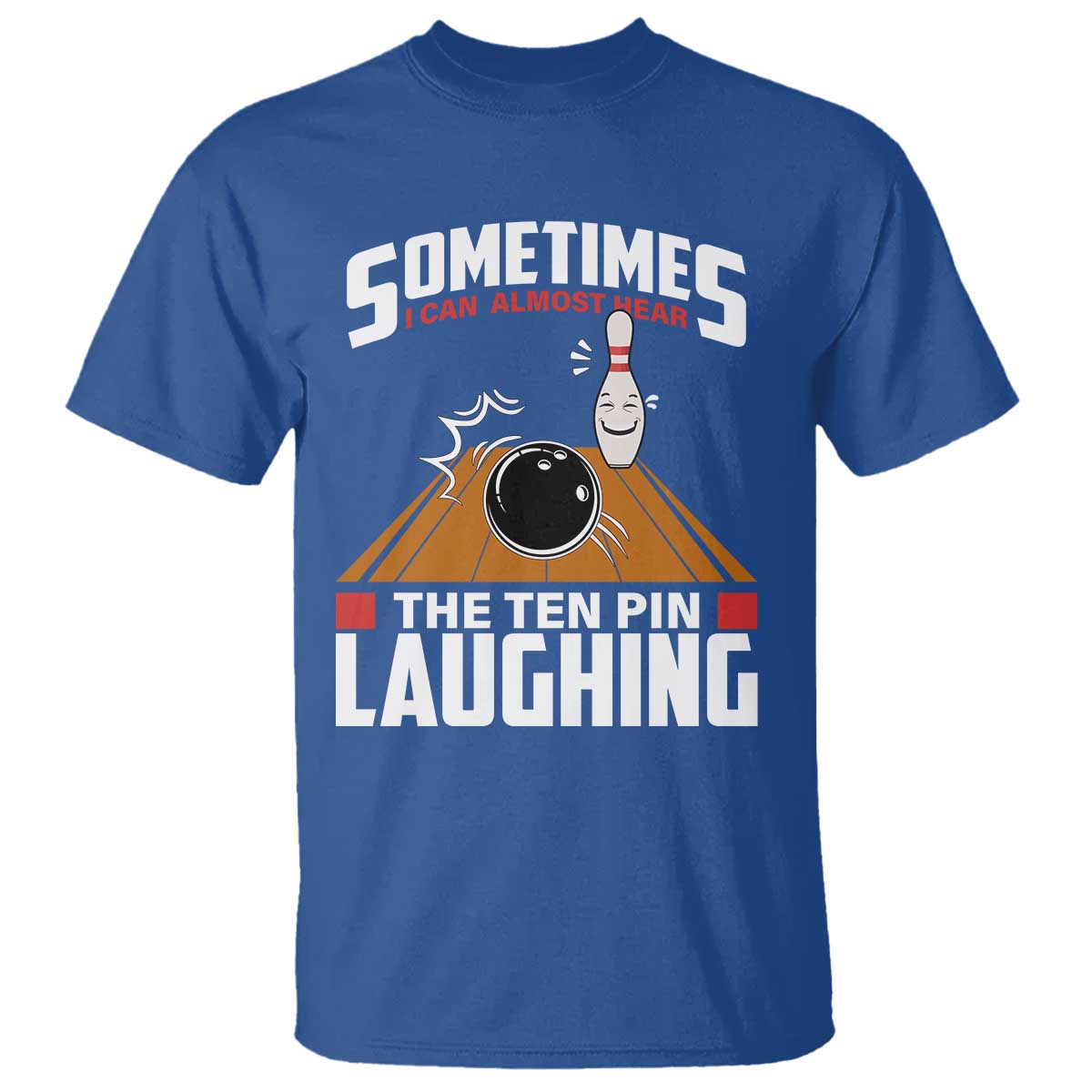 funny-bowling-t-shirt-hear-the-ten-pin-laughing-bowler