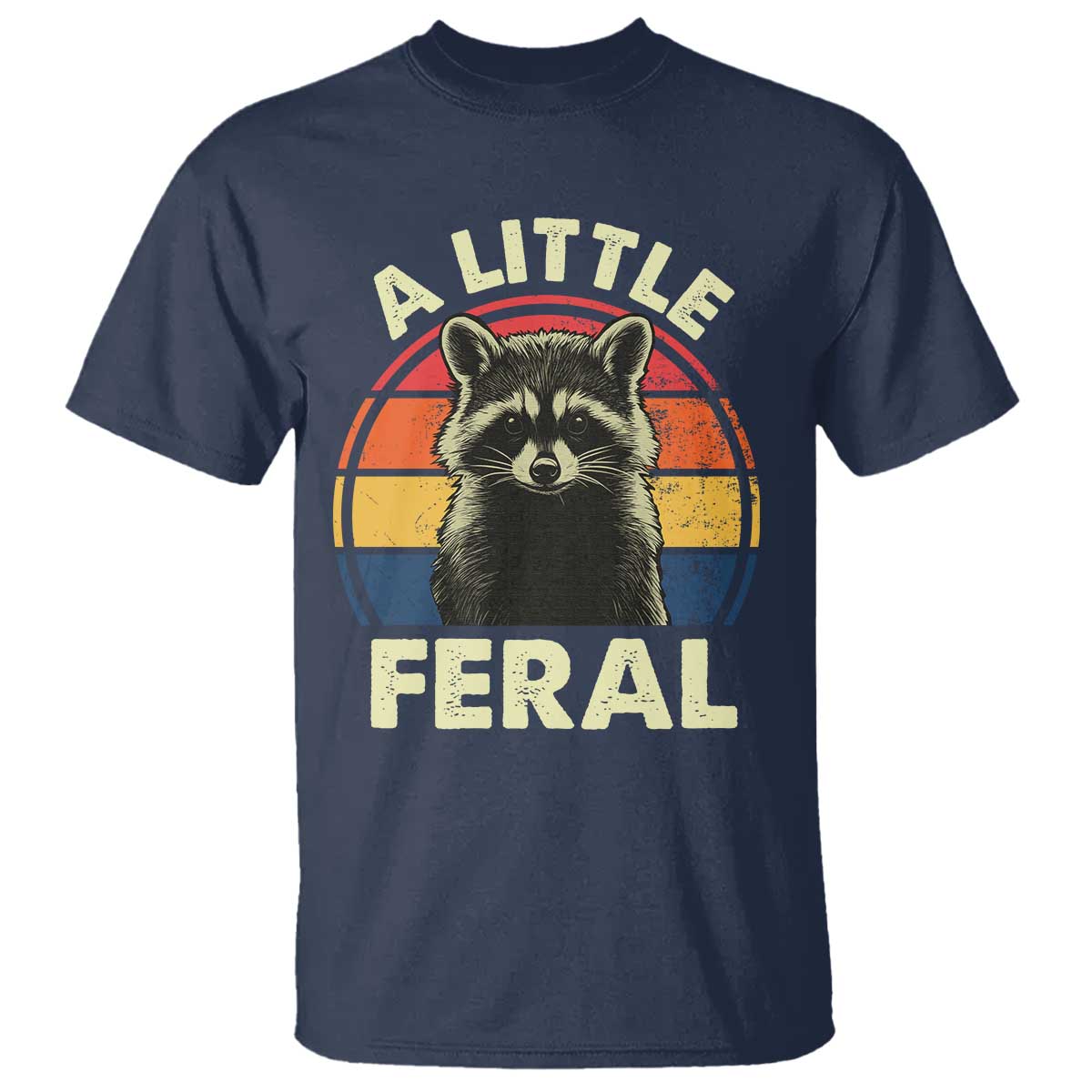 funny-raccoon-t-shirt-a-little-feral-trash-panda-meme-retro