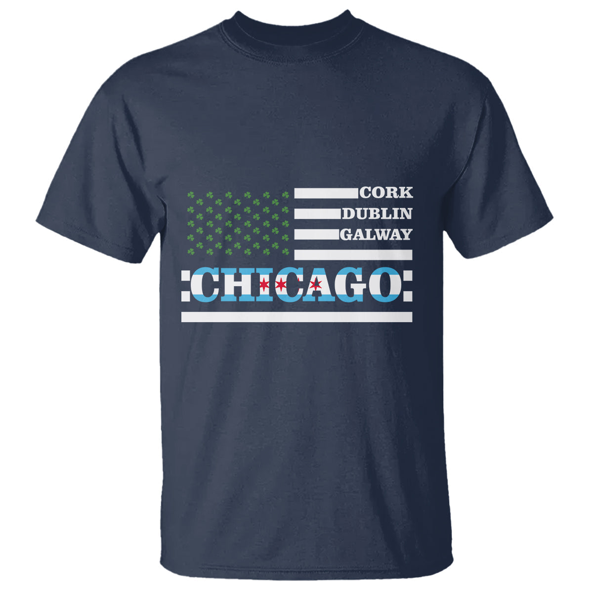 chicago-st-patricks-day-t-shirt-cork-dublin-galway-south-side-irish-flag