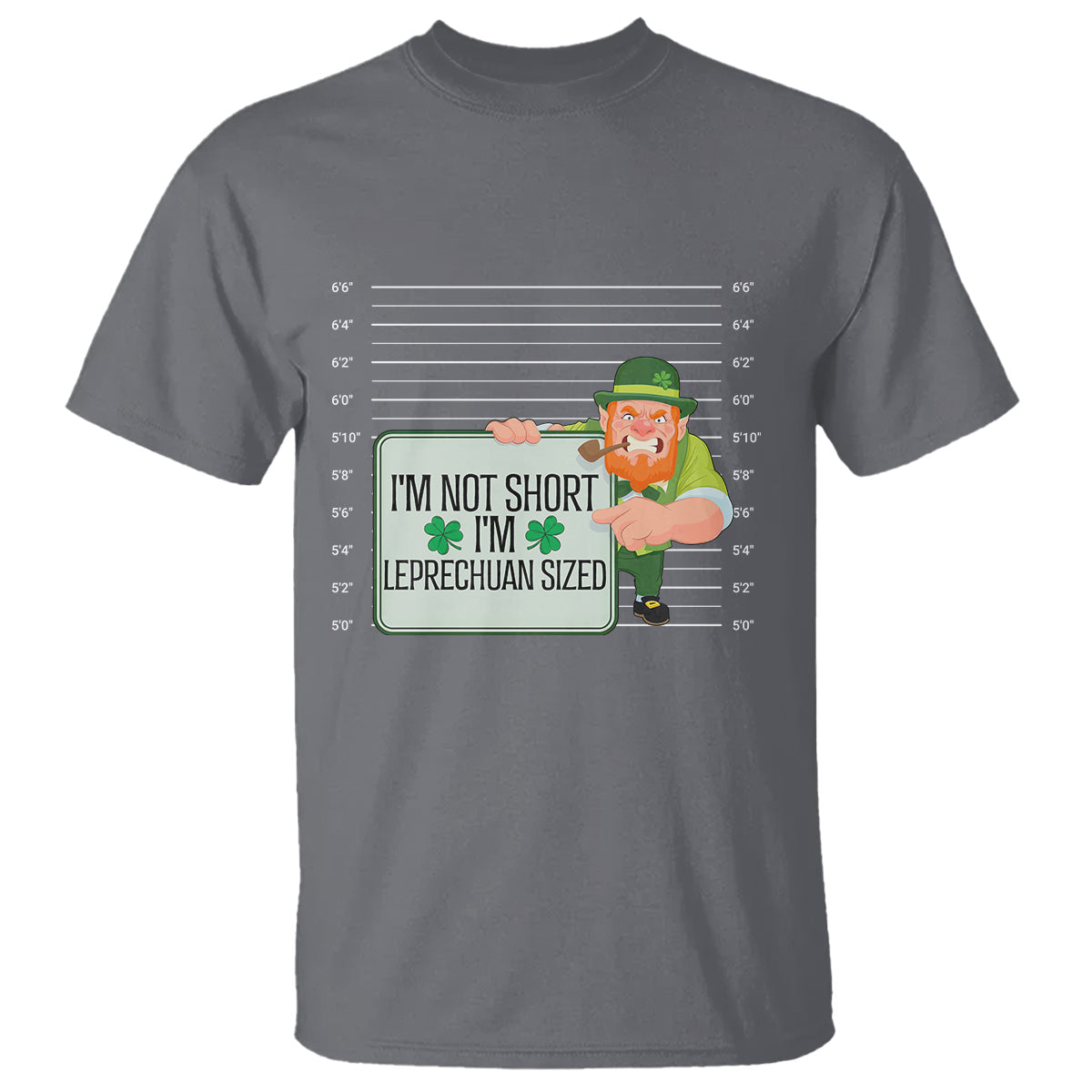 funny-st-patricks-day-t-shirt-im-not-short-im-leprechaun-sized-mugshot
