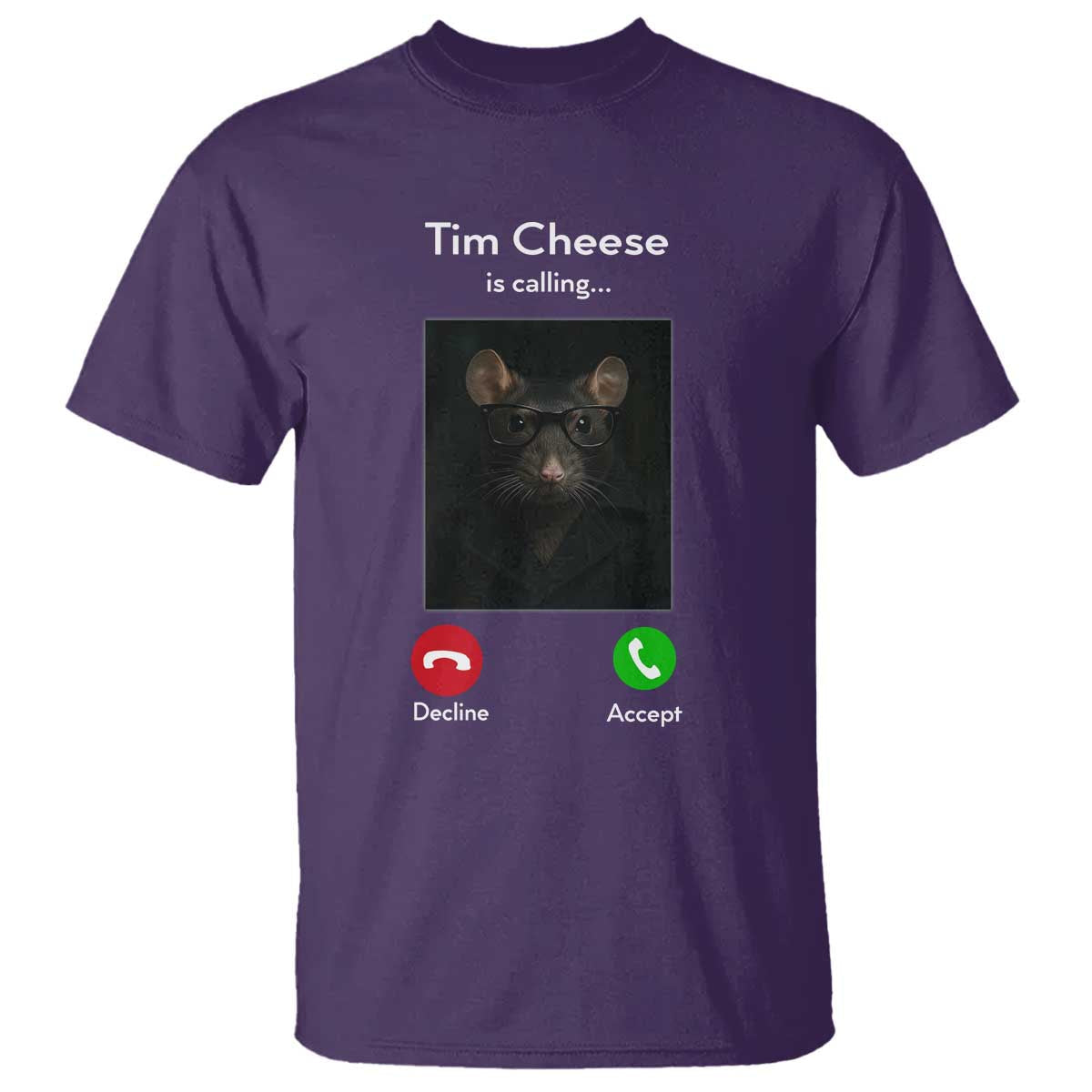 tim-cheese-is-calling-t-shirt-funny-decline-or-accept-meme