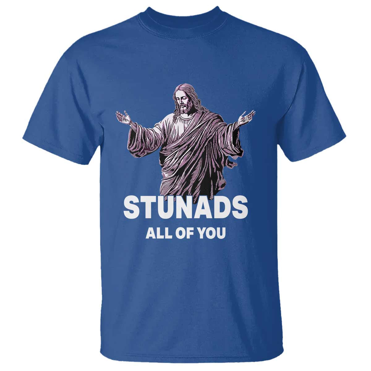 funny-jesus-t-shirt-stunads-all-of-you