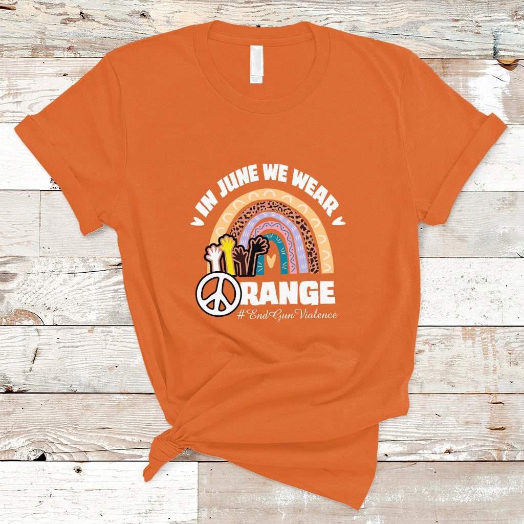 gun-violence-awareness-t-shirt-in-june-we-wear-orange-end-gun-violence-awareness-rainbow