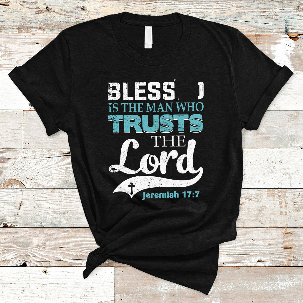 bible-verse-t-shirt-blessed-is-the-one-who-trusts-the-lord-christian-jeremiah-177