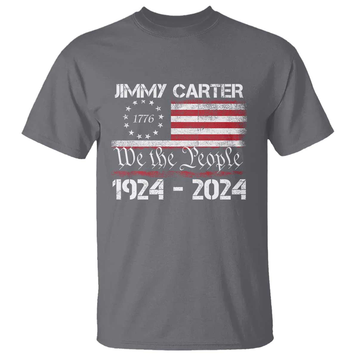 39th-president-jimmy-carter-t-shirt-usa-legacy-we-the-people-betsy-ross-flag
