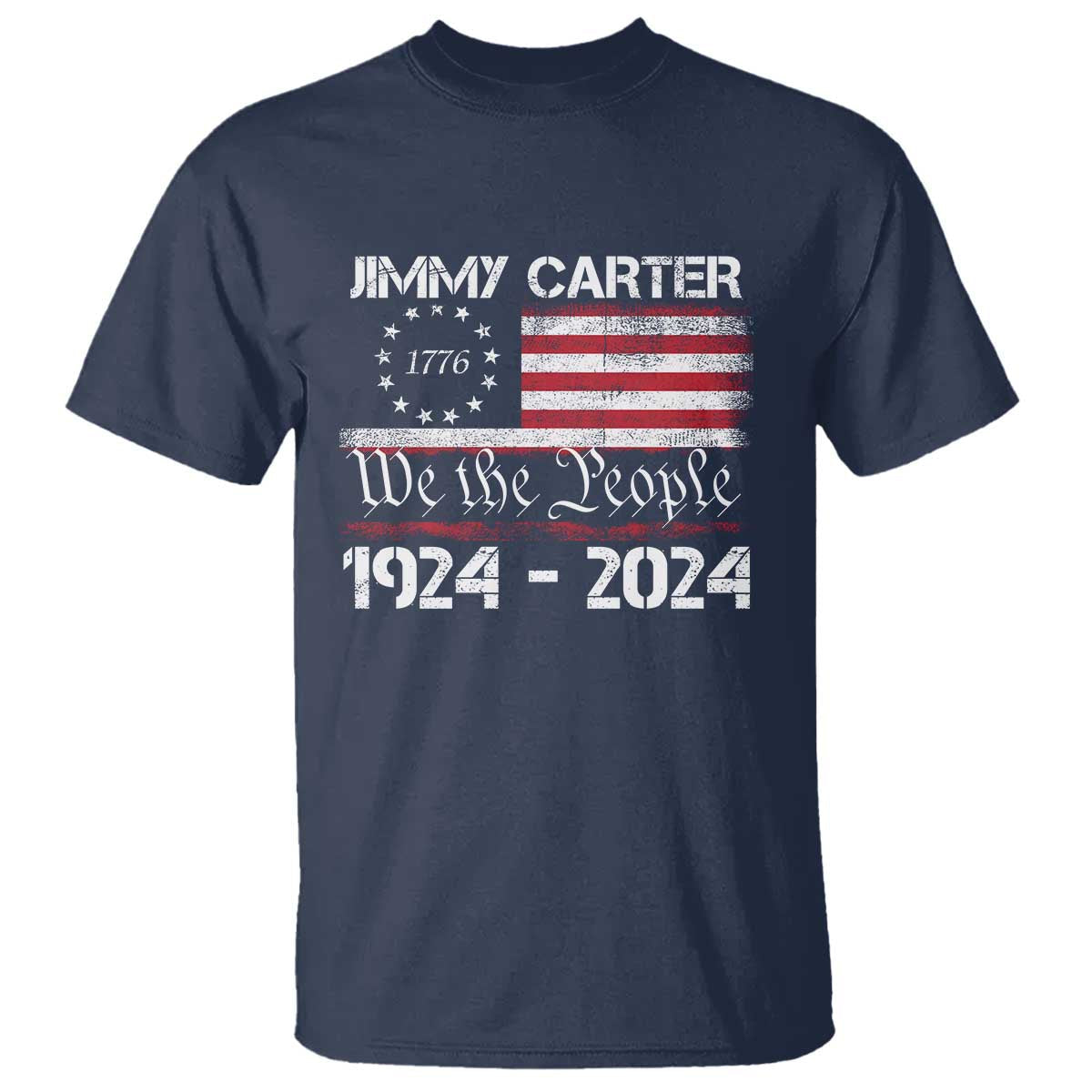 39th-president-jimmy-carter-t-shirt-usa-legacy-we-the-people-betsy-ross-flag