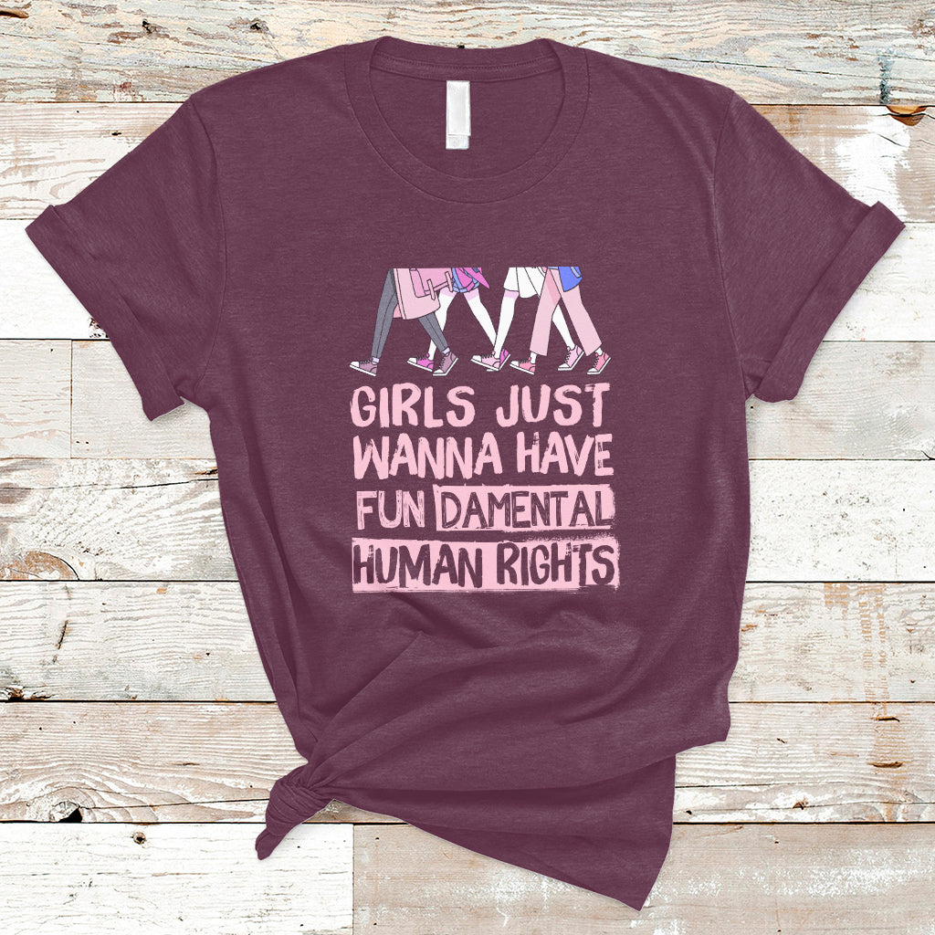 girls-just-wanna-have-fundamental-human-rights-feminist-women-t-shirt-ts02