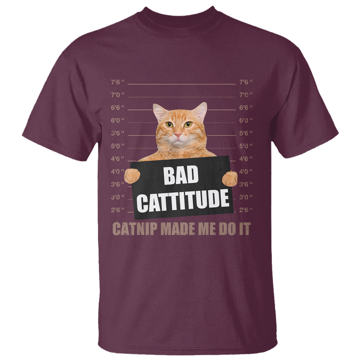 funny-cat-mugshot-t-shirt-bad-cattitude-catnip-made-me-do-it