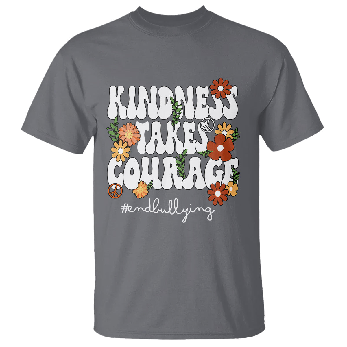 anti-bullying-t-shirt-kindness-takes-courage-end-bullying-groovy-flower