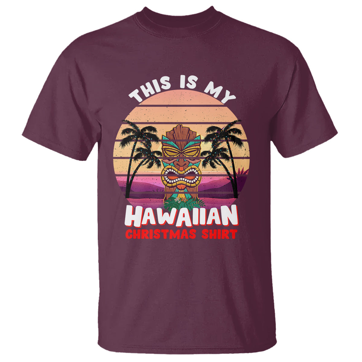 this-is-my-hawaiian-christmas-shirt-retro-tropical-xmas-hawaii-tiki-t-shirt