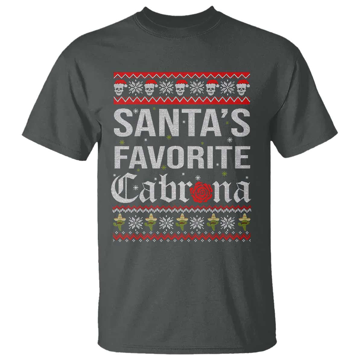 funny-mexican-ugly-christmas-t-shirt-santas-favorite-cabrona-xmas-party-gift