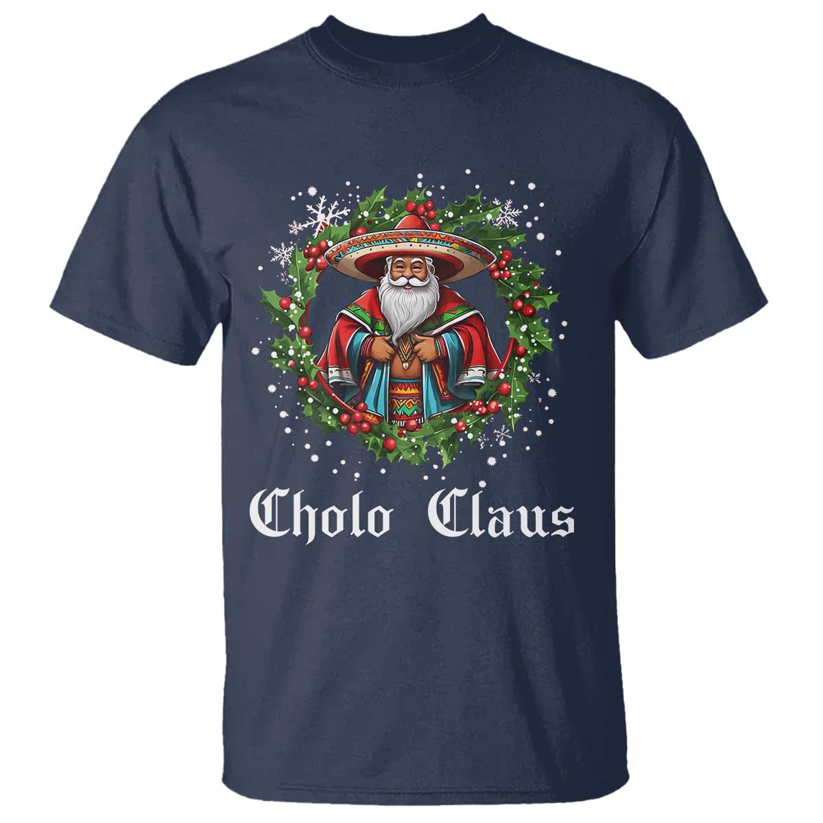 funny-mexican-santa-t-shirt-cholo-claus-christmas-in-mexico