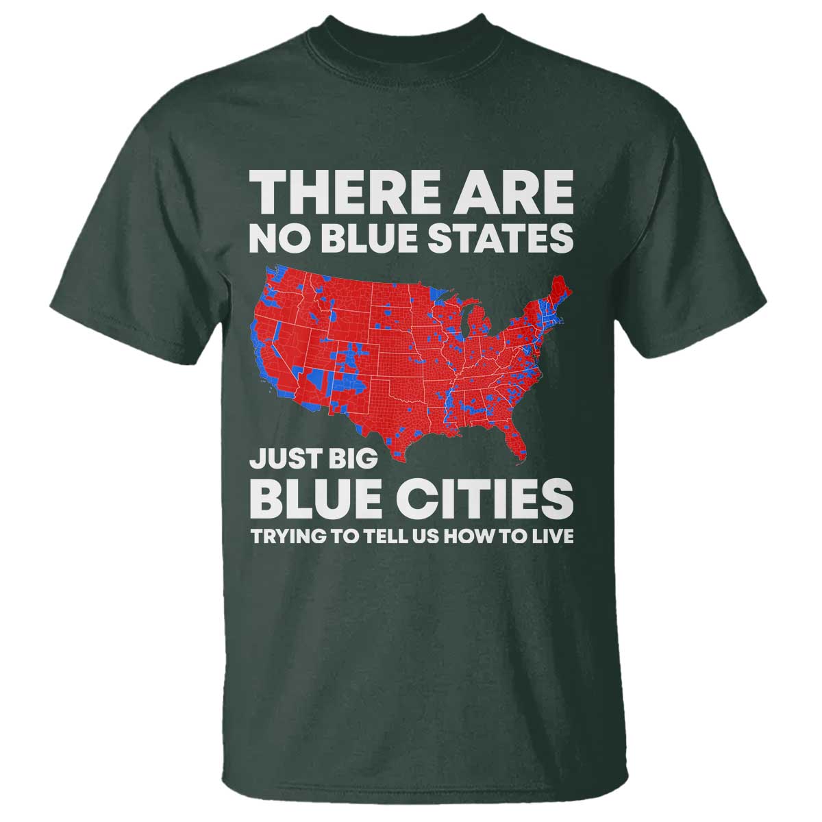 american-republican-2024-t-shirt-there-are-no-blue-states-only-big-blue-cities-america-map