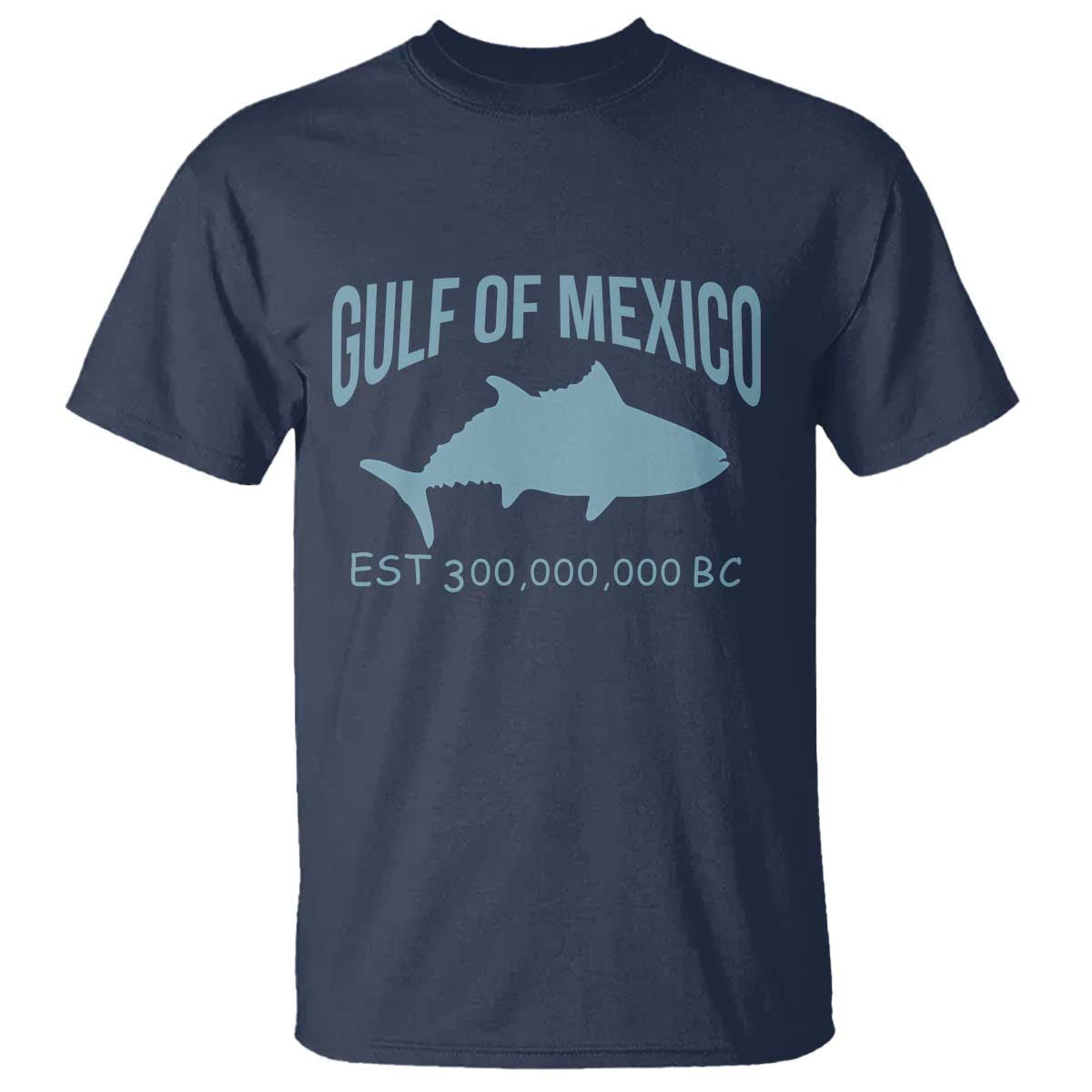 gulf-of-mexico-t-shirt-est-300000000-bc-funny-tuna