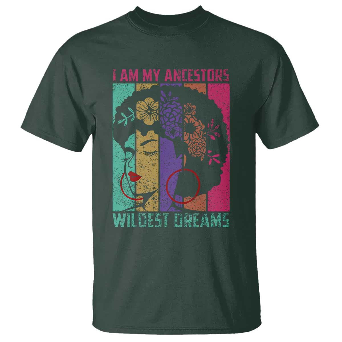 black-history-month-pride-t-shirt-i-am-my-ancestors-wildest-dreams-woman-retro